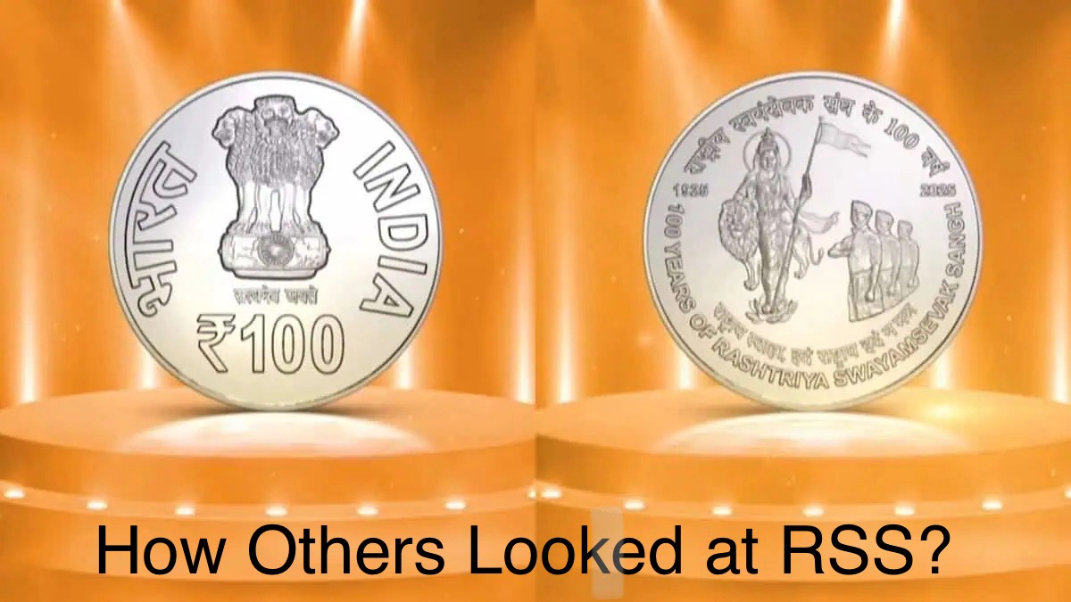 How Others Looked at the Rashtriya Swayamsevak Sangh ?